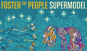 Album Review: Foster the People change their sound with Supermodel